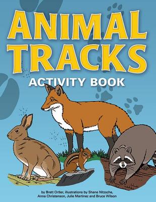 Animal Tracks Activity Book - Brett Ortler