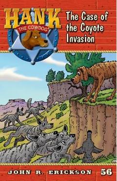 Poza produsului The Case of the Coyote Invasion - John R. Erickson