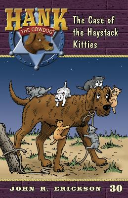 The Case of the Haystack Kitties - John R. Erickson