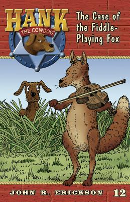 The Case of the Fiddle-Playing Fox - John R. Erickson