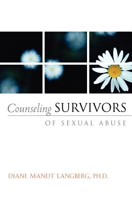 Counseling Survivors of Sexual Abuse - Diane Langberg