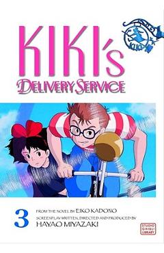 Coperta cărții 'Kiki's Delivery Service Film Comic, Vol. 3 - Hayao Miyazaki'