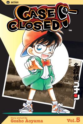 Case Closed, Volume 5 - Gosho Aoyama