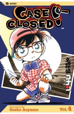 Coperta cărții 'Case Closed, Vol. 4, Volume 4 - Gosho Aoyama'