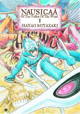 Nausicaa of the Valley of the Wind: Volume 1 - Hayao Miyazaki