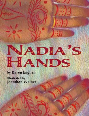 Nadia's Hands - Karen English
