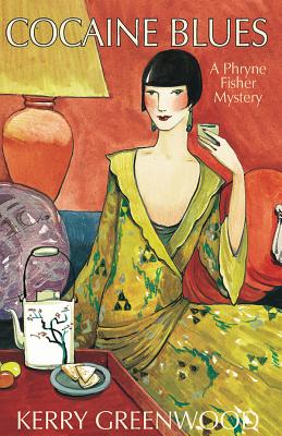 Cocaine Blues: A Phryne Fisher Mystery - Kerry Greenwood