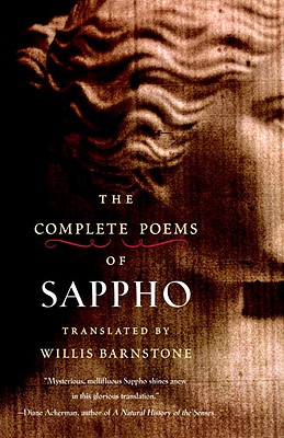 The Complete Poems of Sappho - Willis Barnstone