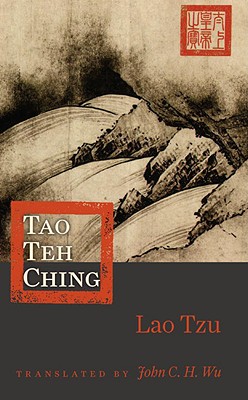 Tao Teh Ching - Lao Tzu