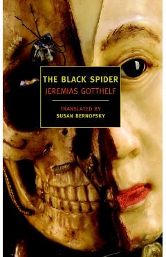 The Black Spider - Jeremias Gotthelf