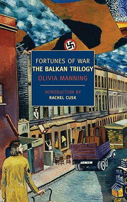 Fortunes of War: The Balkan Trilogy - Olivia Manning