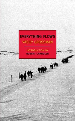 Everything Flows - Vasily Grossman