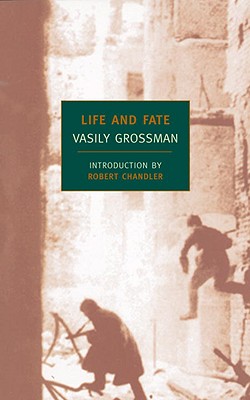 Life and Fate - Vasily Grossman