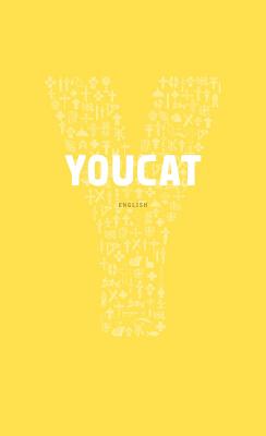 Youcat: Youth Catechism of the Catholic Church - Cardinal Christoph Schonborn