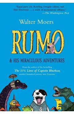 Coperta cărții 'Rumo & His Miraculous Adventures - Walter Moers'