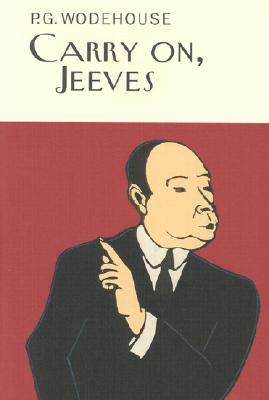 Carry On, Jeeves - P. G. Wodehouse