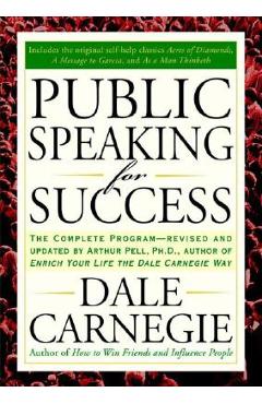 Coperta cărții 'Public Speaking for Success: The Complete Program, Revised and Updated - Dale Carnegie'