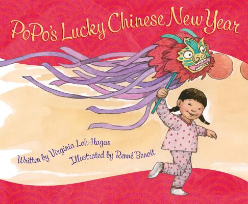 Popo's Lucky Chinese New Year - Virginia Loh-hagan