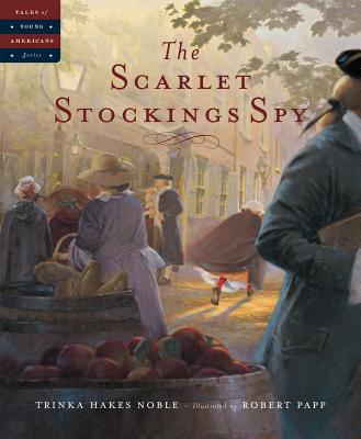 The Scarlet Stockings Spy - Trinka Hakes Noble
