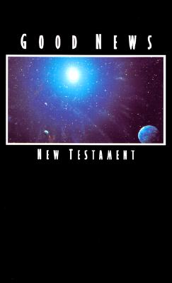 Good News New Testament-TEV - American Bible Society