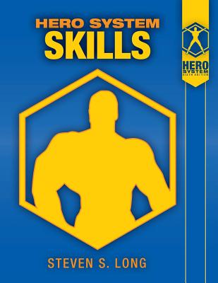 Hero System Skills - Steven S. Long
