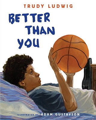 Better Than You - Trudy Ludwig