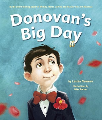 Donovan's Big Day - Leslea Newman