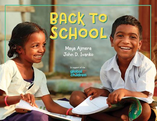Back to School: A Global Journey - Maya Ajmera