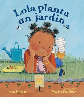 Lola Planta Un Jard�n - Anna Mcquinn