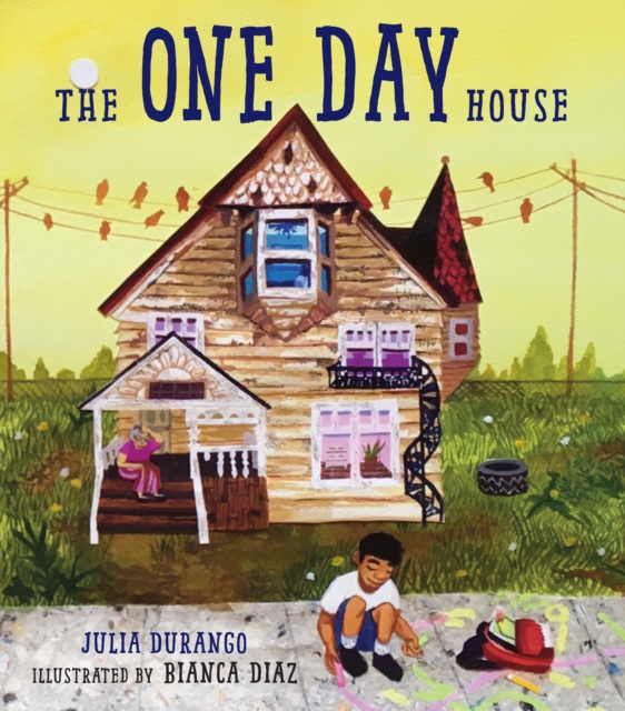 The One Day House - Julia Durango