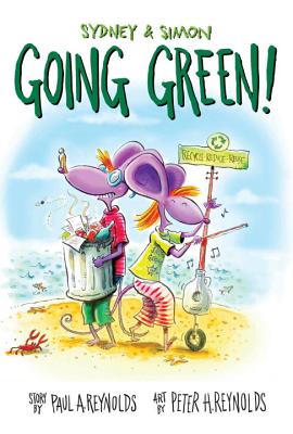 Sydney & Simon: Go Green! - Paul A. Reynolds