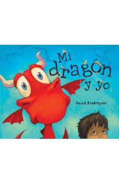 Mi Dragn Y Yo - David Biedrzycki
