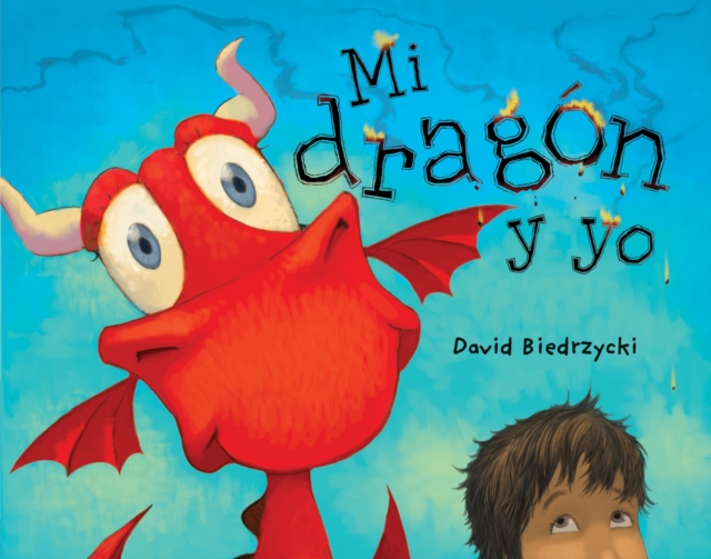 Mi Drag�n Y Yo - David Biedrzycki