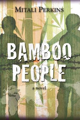 Bamboo People - Mitali Perkins