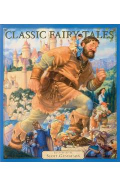 Classic Fairy Tales Vol 1, Volume 1 - Scott Gustafson