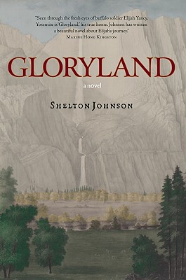 Gloryland - Shelton Johnson