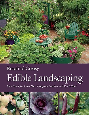 Edible Landscaping - Rosalind Creasy