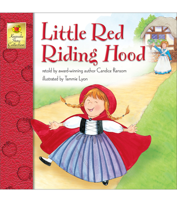 Little Red Riding Hood - Candice Ransom