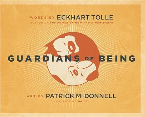 Guardians of Being - Eckhart Tolle