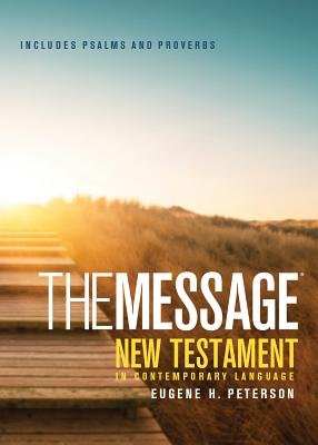 Message Pocket New Testament Psalms and Proverbs-MS - Eugene H. Peterson