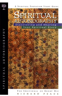 Spiritual Autobiography - Richard Peace