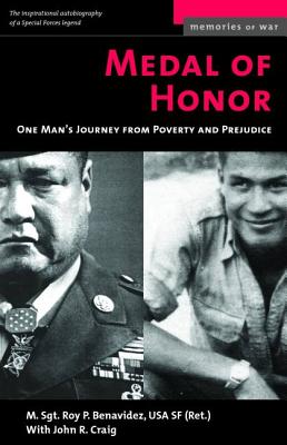 Medal of Honor: One Man's Journey from Poverty and Prejudice - Roy P. Benavidez