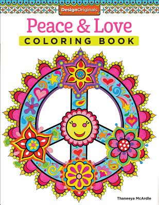Peace & Love Coloring Book - Thaneeya Mcardle