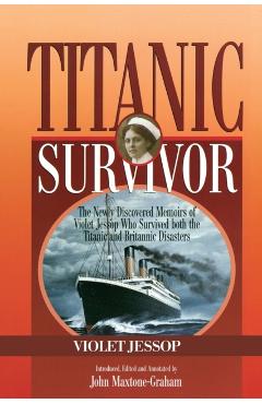 Titanic Survivor: The Newly Dipb - Jessop/maxtone-graha