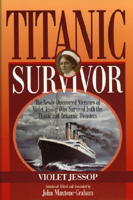 Titanic Survivor: The Newly Dipb - Jessop/maxtone-graha