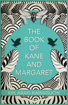 The Book of Kane and Margaret - Kiik Araki-kawaguchi