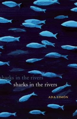 Sharks in the Rivers - Ada Lim�n