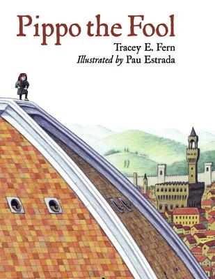Pippo the Fool - Tracey E. Fern
