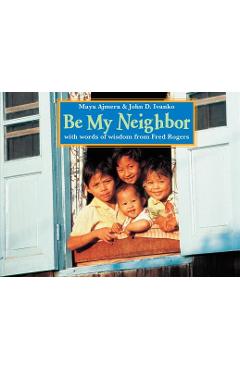 Coperta cărții 'Be My Neighbor - Maya Ajmera'