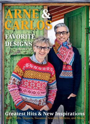 Arne & Carlos' Favorite Designs: Greatest Hits and New Inspirations - Carlos Zachrison